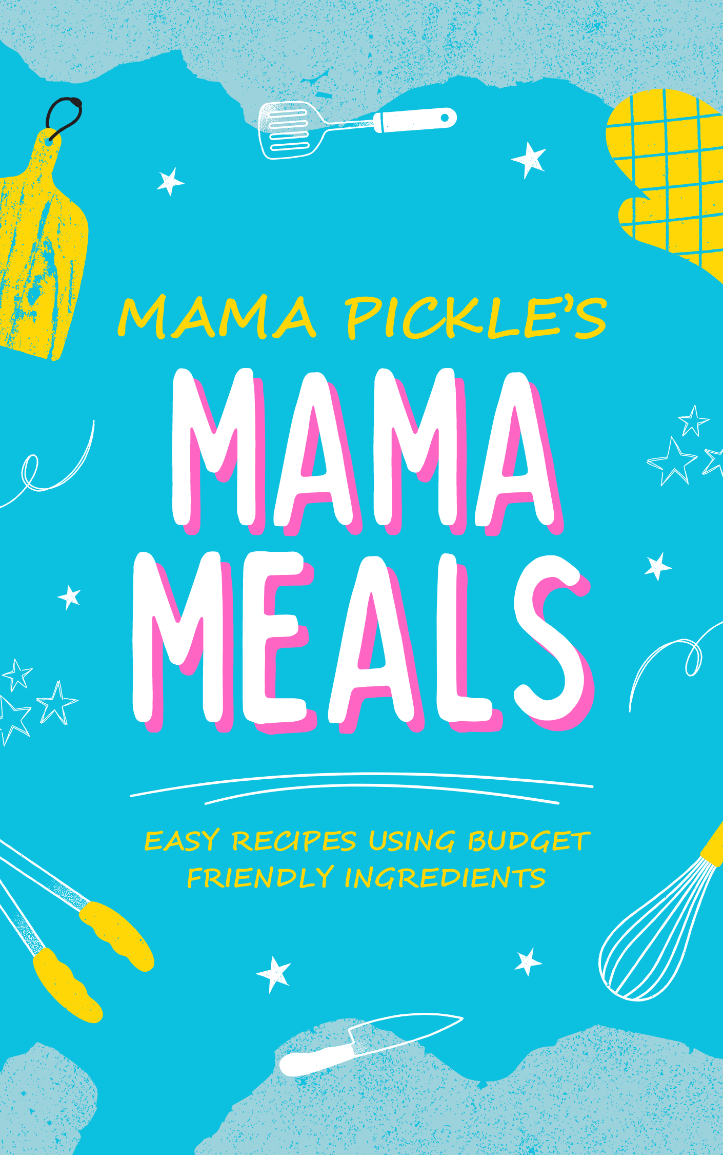 Mama Pickle's Mama Meals