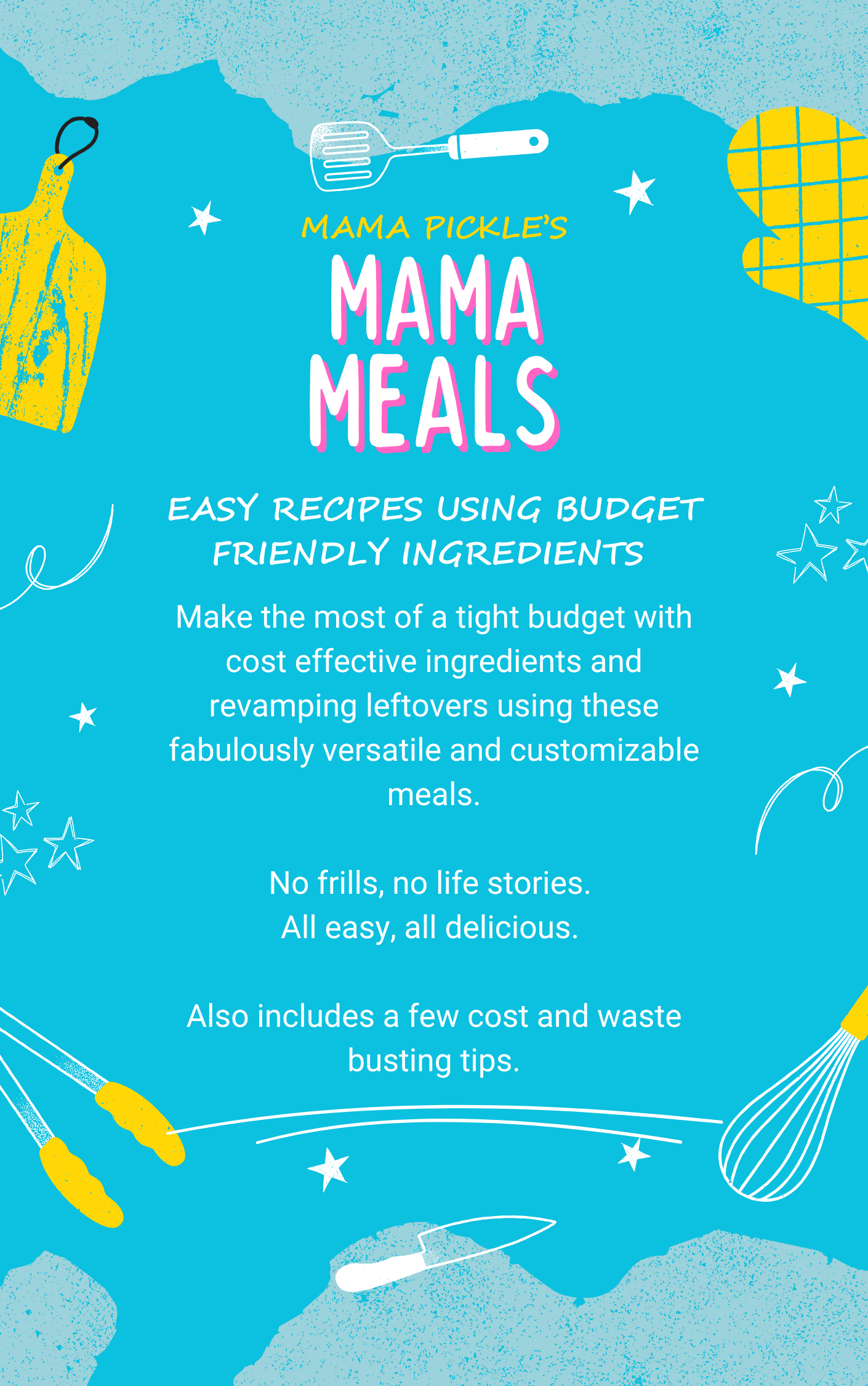Mama Pickle's Mama Meals